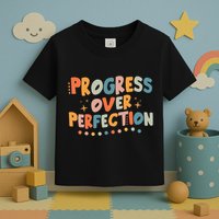 Growth Mindset Progress Over Perfection Back To School Retro Toddler T-Shirt