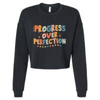 Growth Mindset Progress Over Perfection Back To School Retro Cropped Pullover Crew