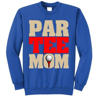 Golf Mom Par Tee Mom Mother's Day Gift Sweatshirt