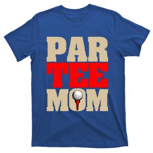 Golf Mom Par Tee Mom Mother's Day Gift T-Shirt