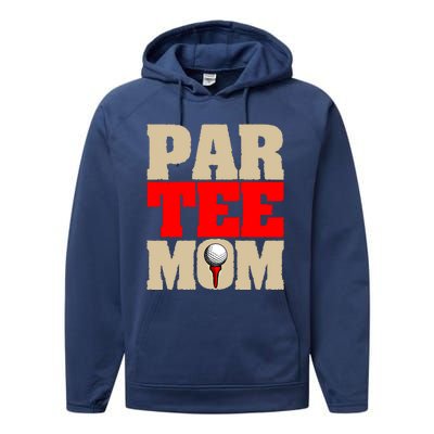 Golf Mom Par Tee Mom Mother's Day Gift Performance Fleece Hoodie