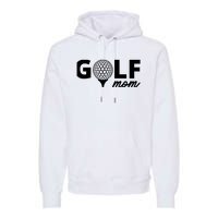 Golf Mom Premium Premium Hoodie