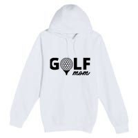 Golf Mom Premium Premium Pullover Hoodie