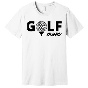 Golf Mom Premium Premium T-Shirt