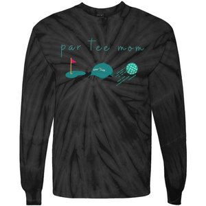 Golf Mom Par Tee Mom Mama Golf Lover Golfer Tie-Dye Long Sleeve Shirt