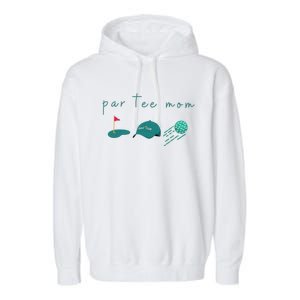 Golf Mom Par Tee Mom Mama Golf Lover Golfer Garment-Dyed Fleece Hoodie