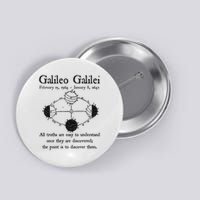 Galileo Moon Phases Discover Truth Math Science Teacher Geek Button