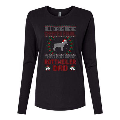 God Made Rottweiler Dog Dad Christmas Ugly Sweater Gift  Womens Cotton Relaxed Long Sleeve T-Shirt