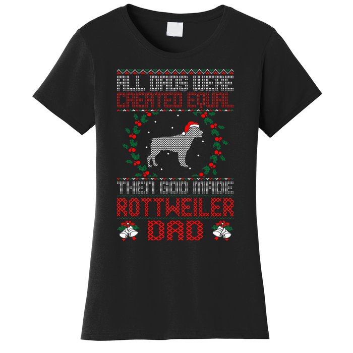 God Made Rottweiler Dog Dad Christmas Ugly Sweater Gift  Women's T-Shirt