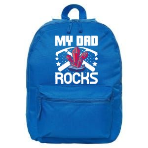 Geologist Mineral Rock Collecting Fossils My Dad Rocks Gift 16 in Basic Backpack