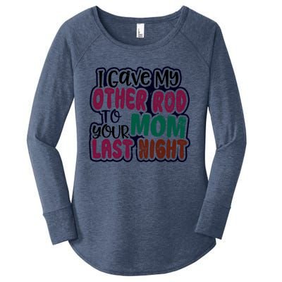 Gave My Rod To Your Mom Design Carp Fishing Gift Women's Perfect Tri Tunic Long Sleeve Shirt