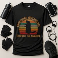 Groundhog Meteorology Respect The Shadow Gift Groundhog Day Funny Gift Cooling Performance Crew T-Shirt