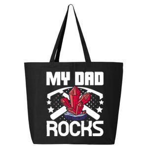 Geologist Mineral Rock Collecting Fossils My Dad Rocks Gift 25L Jumbo Tote