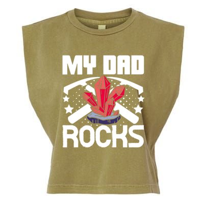 Geologist Mineral Rock Collecting Fossils My Dad Rocks Gift Garment-Dyed Women's Muscle Tee