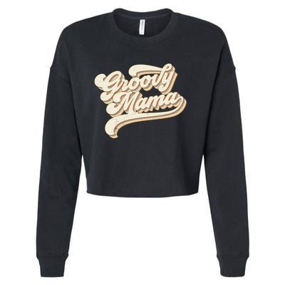 Groovy Mama Retro Cute Gift Cropped Pullover Crew