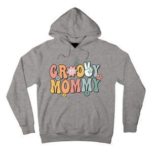 Groovy Mommy Retro Mom Matching Family Tall Hoodie