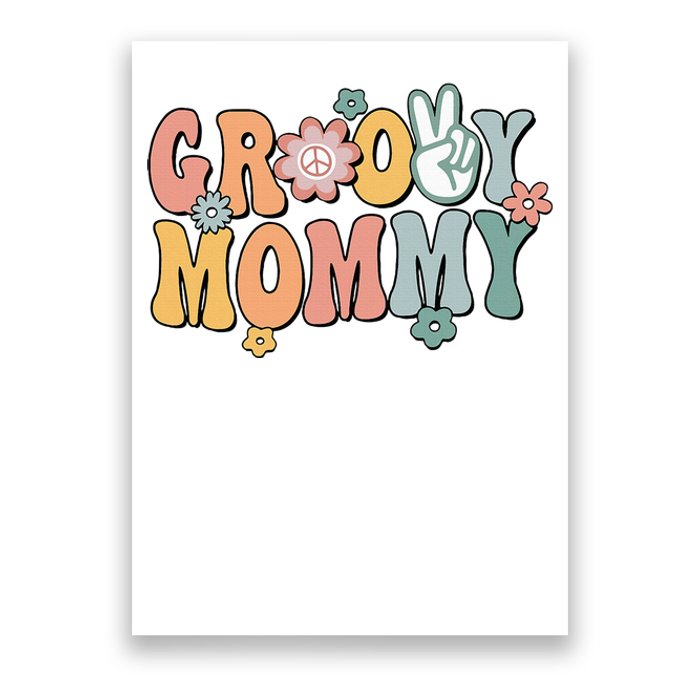 Groovy Mommy Retro Mom Matching Family Poster