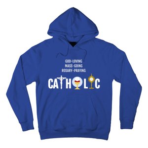 Godloving Massgoing Rosarypraying Catholic Great Gift Cute Gift Hoodie