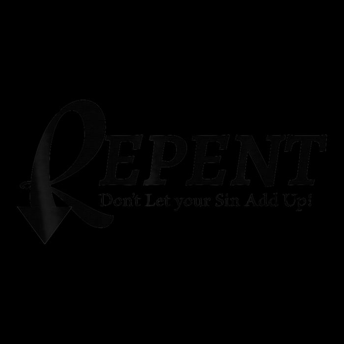 Gifts Making Room Repent Dont Let Your Sin Add Up 16oz Travel Tumbler