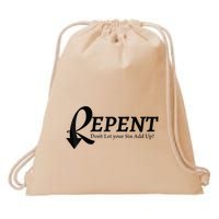 Gifts Making Room Repent Dont Let Your Sin Add Up Drawstring Bag