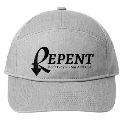 Gifts Making Room Repent Dont Let Your Sin Add Up 7-Panel Snapback Hat