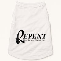 Gifts Making Room Repent Dont Let Your Sin Add Up Doggie Tank
