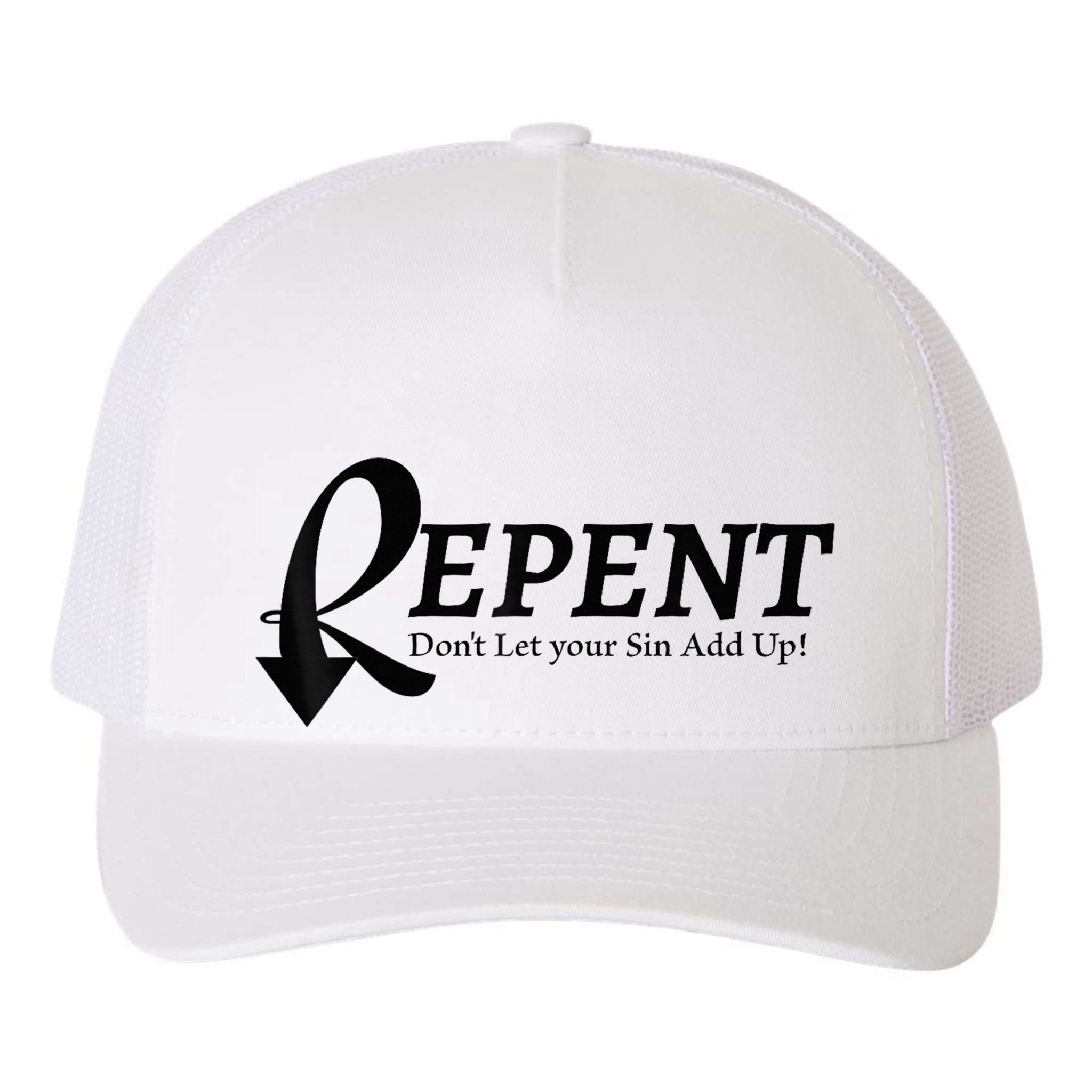 Gifts Making Room Repent Dont Let Your Sin Add Up Yupoong Adult 5-Panel Trucker Hat