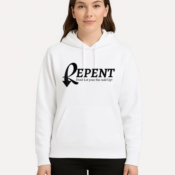 Gifts Making Room Repent Dont Let Your Sin Add Up Hoodie