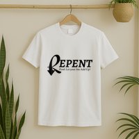 Gifts Making Room Repent Dont Let Your Sin Add Up T-Shirt