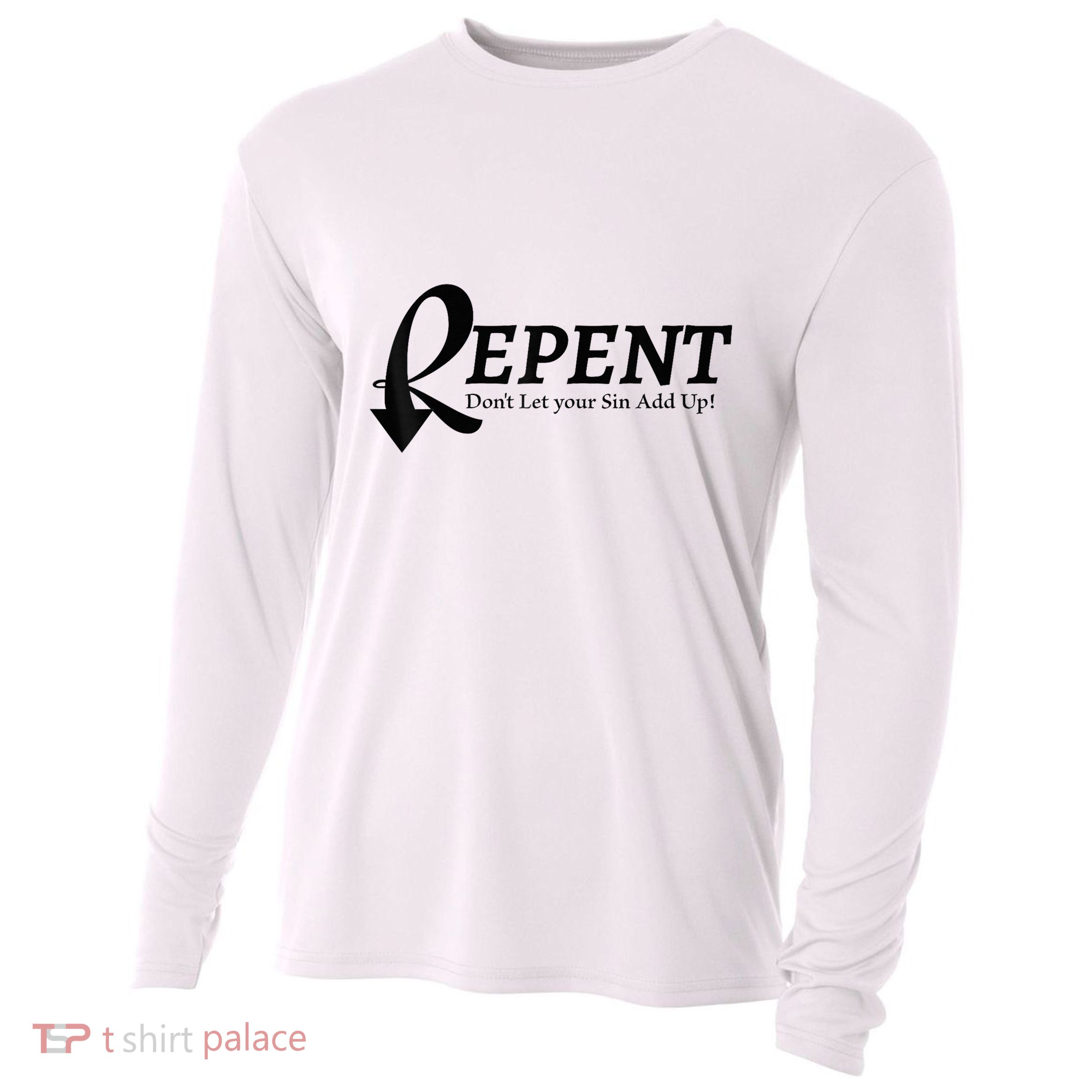 Gifts Making Room Repent Dont Let Your Sin Add Up Cooling Performance Long Sleeve Crew
