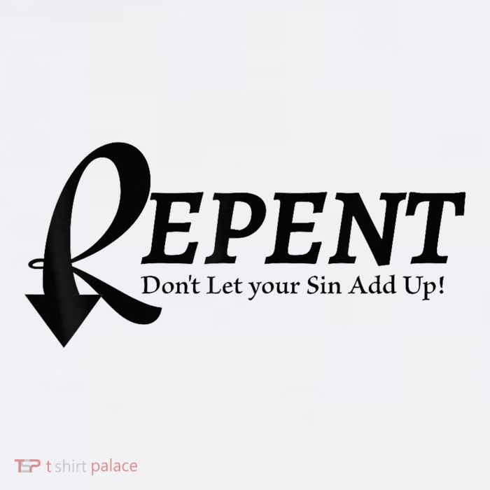 Gifts Making Room Repent Dont Let Your Sin Add Up Poster