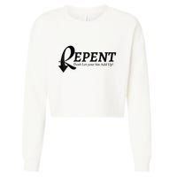 Gifts Making Room Repent Dont Let Your Sin Add Up Cropped Pullover Crew