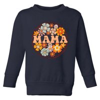 Groovy Mama Retro Flowers Wo MotherS Day Wildflower Mom Toddler Sweatshirt