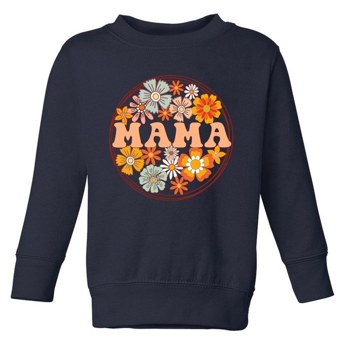 Groovy Mama Retro Flowers Wo MotherS Day Wildflower Mom Toddler Sweatshirt