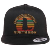 Groundhog Meteorology Respect The Shadow Gift Groundhog Day Flat Bill Trucker Hat