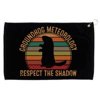 Groundhog Meteorology Respect The Shadow Gift Groundhog Day Grommeted Golf Towel