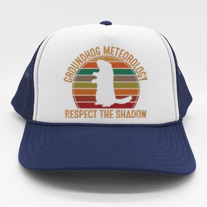 Groundhog Meteorology Respect The Shadow Gift Groundhog Day Trucker Hat