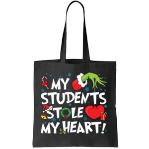 Grinchmas My Student Stole My Heart Teacher Christmas Tote Bag