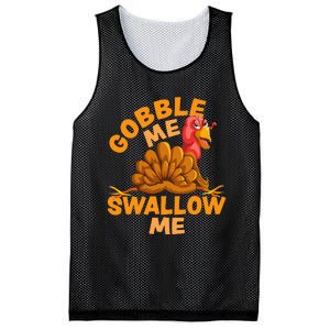 Gobble Me Swallow Me Funny Thanksgiving Turkey Design Mesh Reversible Basketball Jersey Tank