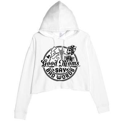 Good Moms Say Bad Words Crop Fleece Hoodie