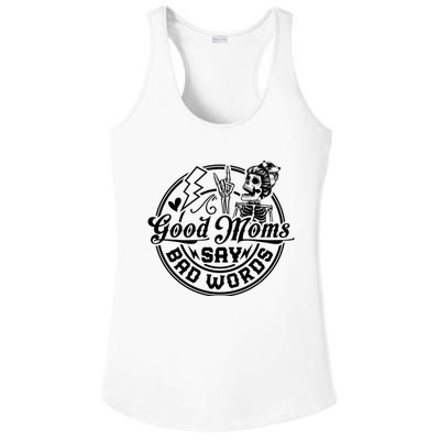 Good Moms Say Bad Words Ladies PosiCharge Competitor Racerback Tank