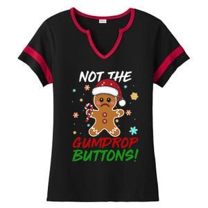 Gingerbread Man Santa Hat Not The Gumdrop Button Xmas Ladies Halftime Notch Neck Tee