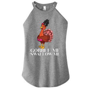 Gobble Me Swallow Me Thanksgiving Lady Turkey WAP Lyrics Women's Perfect Tri Rocker Tank