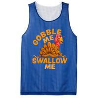 Gobble Me Swallow Me Funny Thanksgiving Turkey Design Mesh Reversible Basketball Jersey Tank