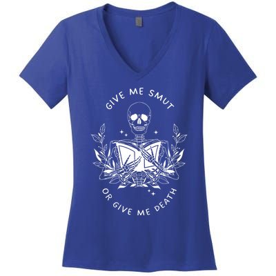 Give Me Smut Or Give Me Death Skeleton Book Lover Cute Gift Women's V-Neck T-Shirt