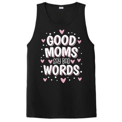 Good Moms Say Bad Words Funny Mother's Day PosiCharge Competitor Tank