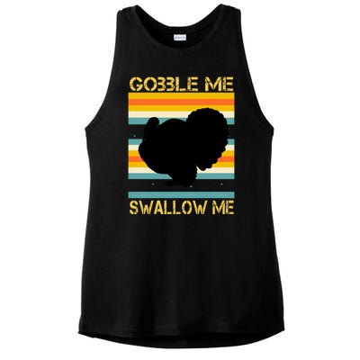 Gobble Me Swallow Me Funny Turkey Ladies PosiCharge Tri-Blend Wicking Tank