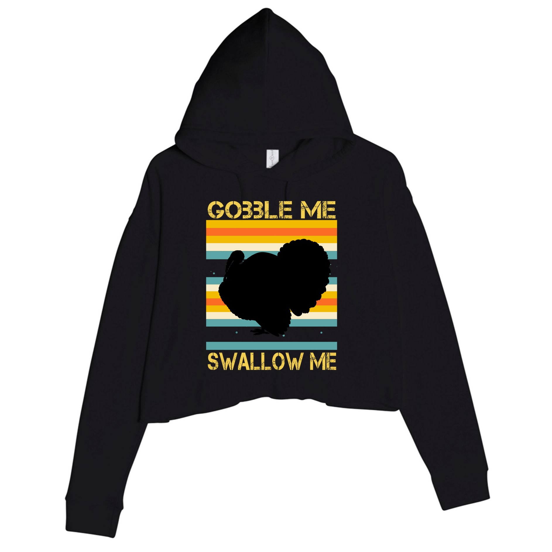 Gobble Me Swallow Me Funny Turkey Crop Fleece Hoodie