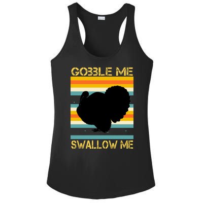 Gobble Me Swallow Me Funny Turkey Ladies PosiCharge Competitor Racerback Tank