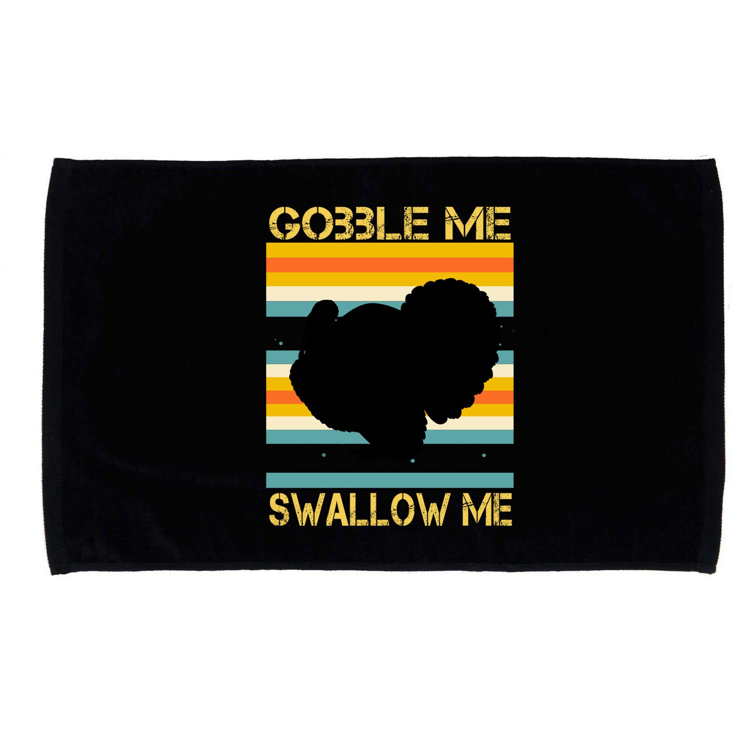 Gobble Me Swallow Me Funny Turkey Microfiber Hand Towel